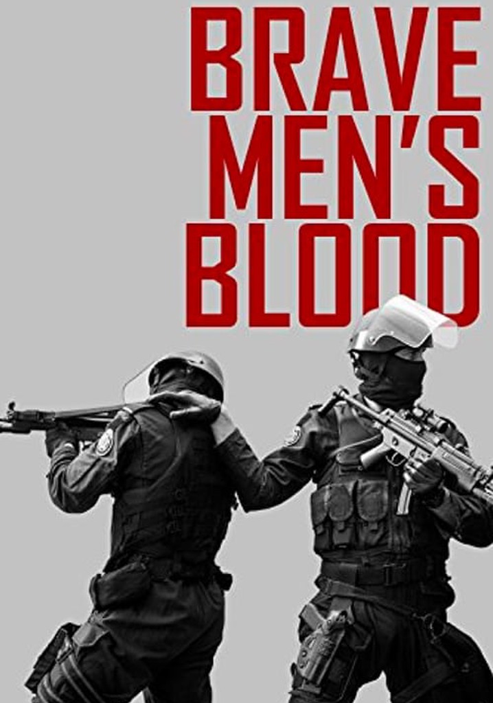 Brave Men's Blood poster