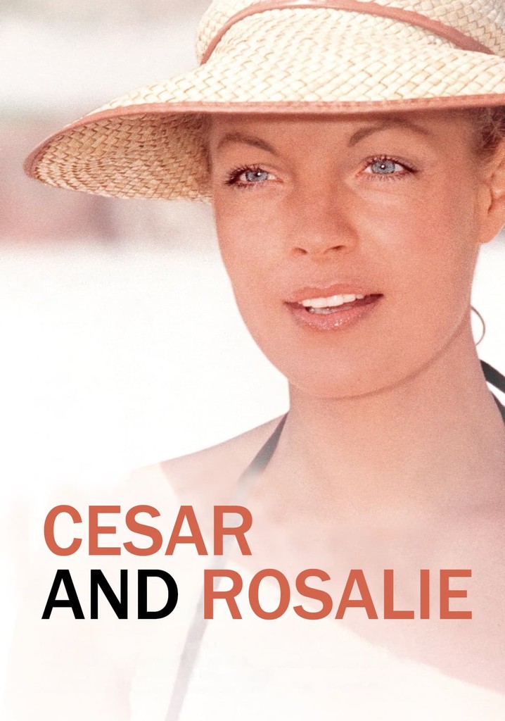 Cesar and Rosalie poster