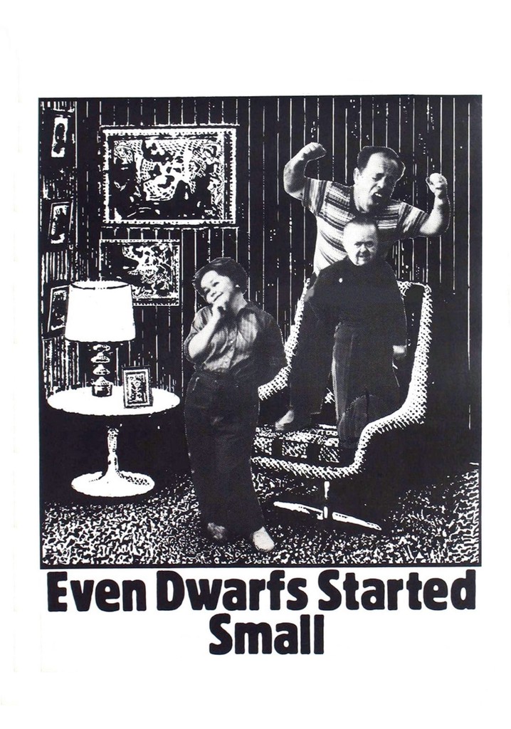 Even Dwarfs Started Small poster