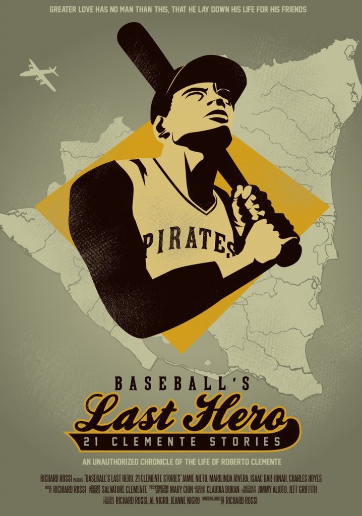 Baseball's Last Hero: 21 Clemente Stories poster