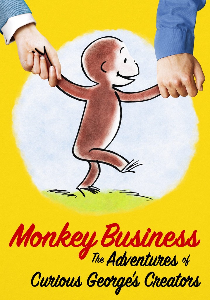 Monkey Business: The Adventures of Curious George's Creators poster