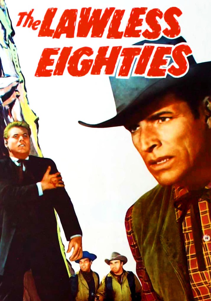 The Lawless Eighties poster