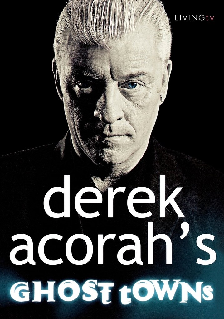 Derek Acorah's Ghost Towns poster