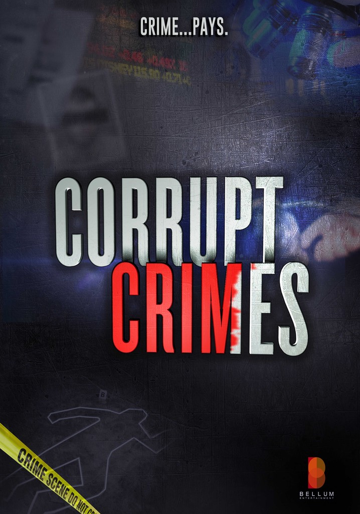 Corrupt Crimes poster