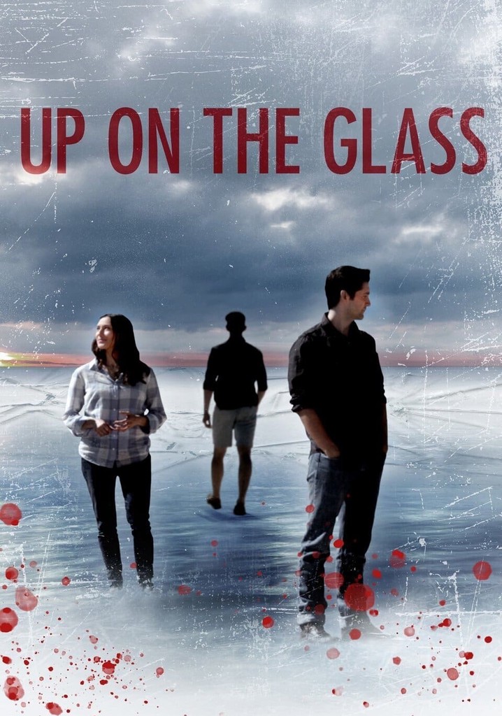 Up On The Glass poster