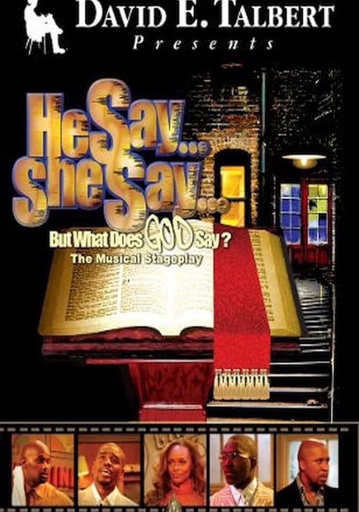 He Say, She Say, But What Does God Say? poster