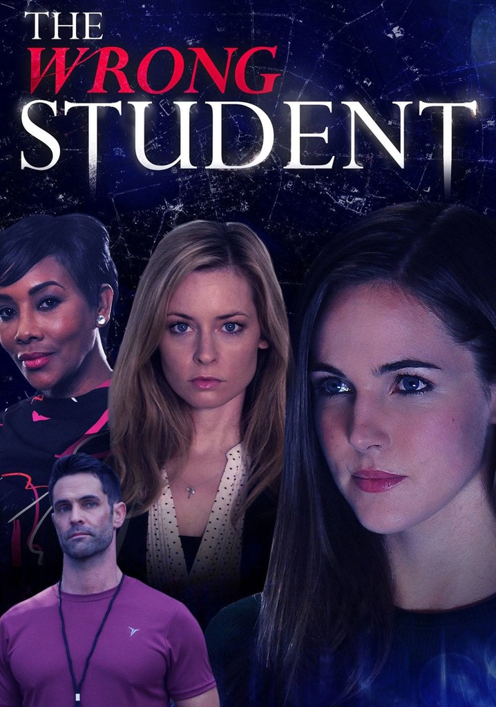 The Wrong Student poster