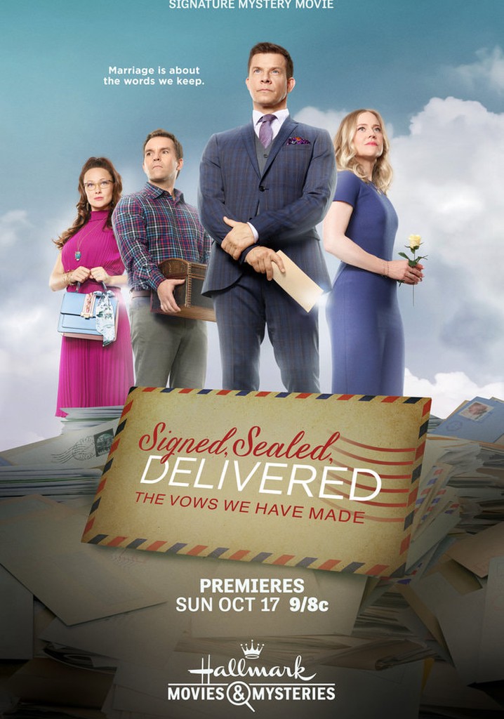 Signed, Sealed, Delivered: The Vows We Have Made poster