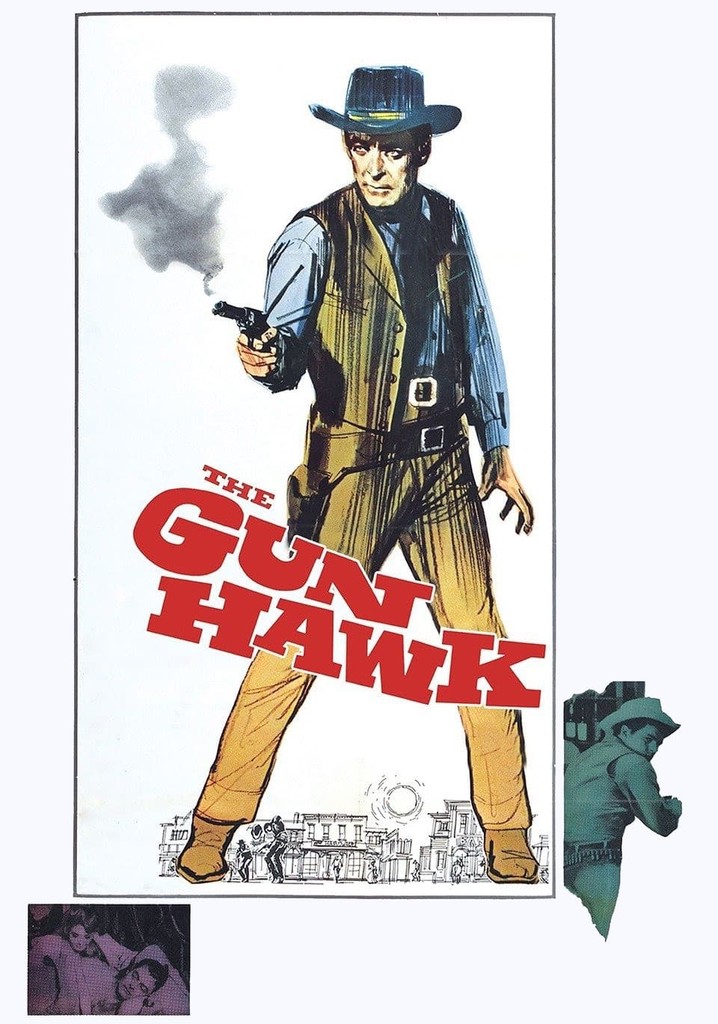The Gun Hawk poster