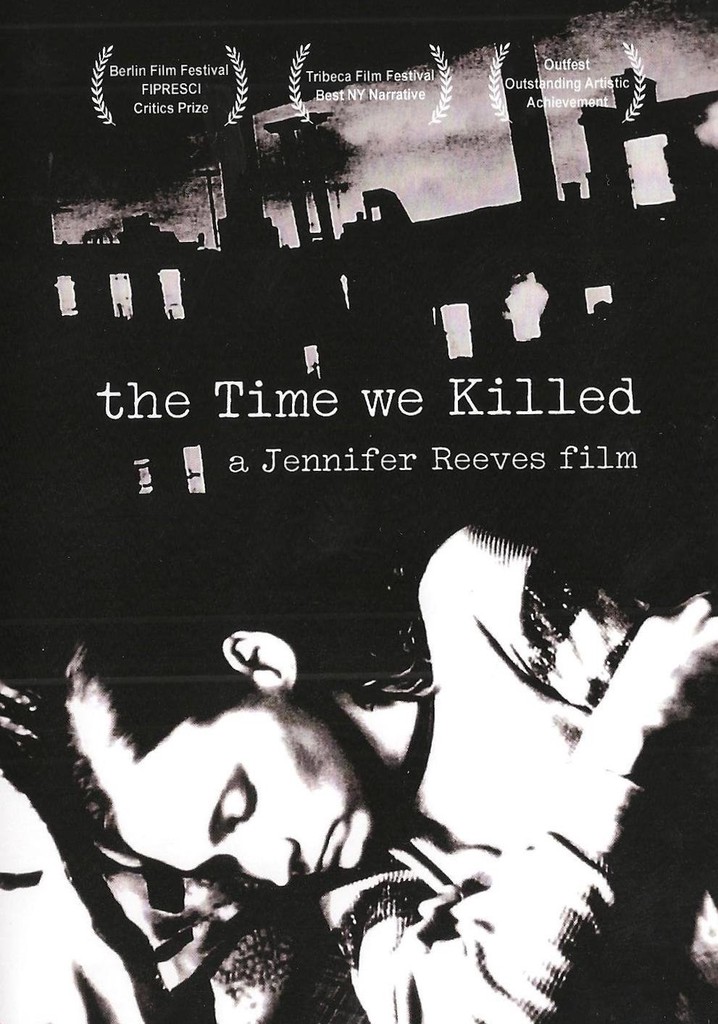 The Time We Killed poster
