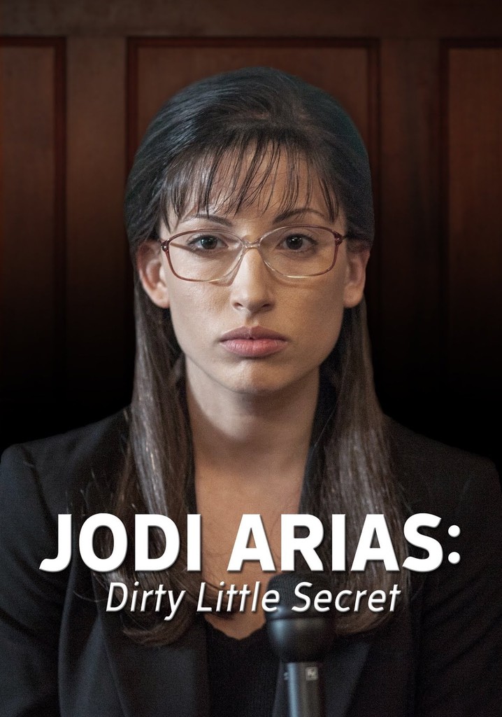 Jodi Arias: Dirty Little Secret poster