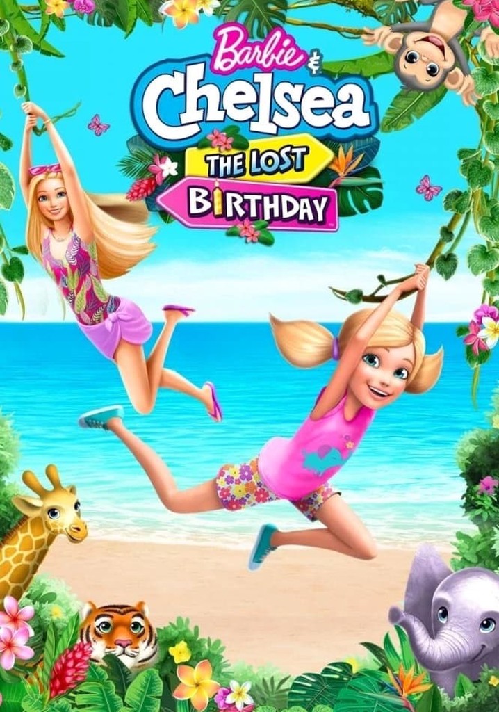 Barbie & Chelsea: The Lost Birthday poster