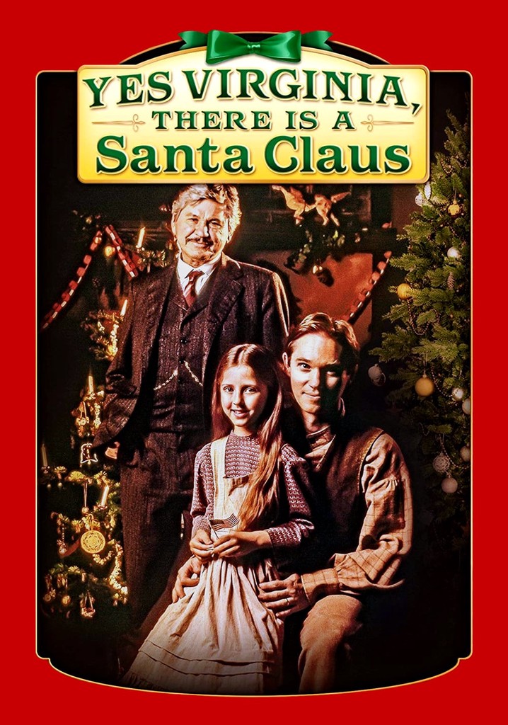 Yes Virginia, There Is a Santa Claus poster