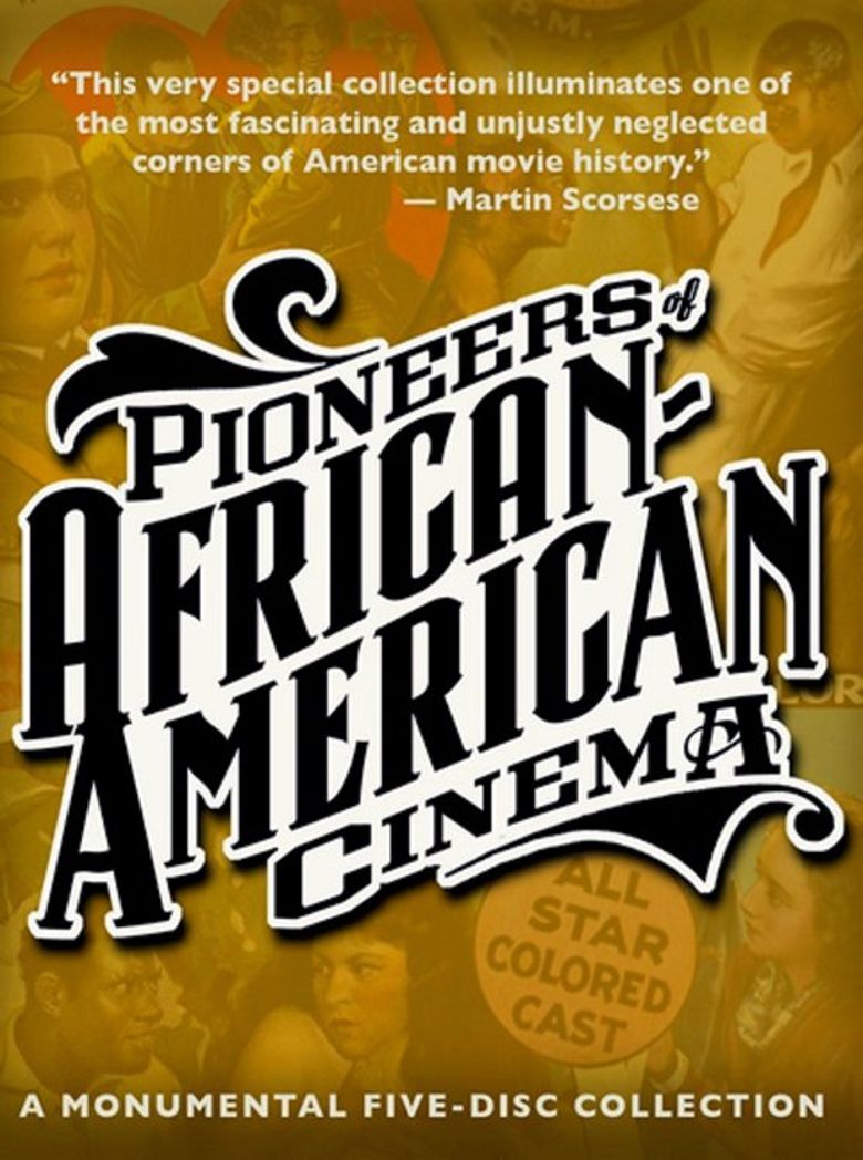 Pioneers of African-American Cinema: About the Restoration poster