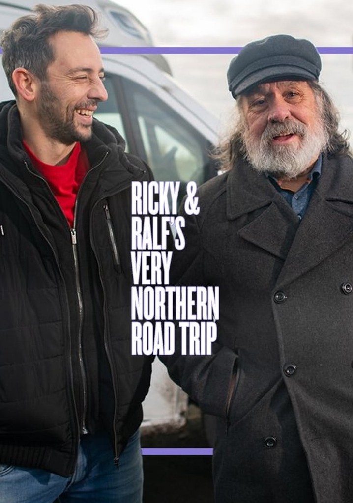 Ricky and Ralf's Very Northern Road Trip poster