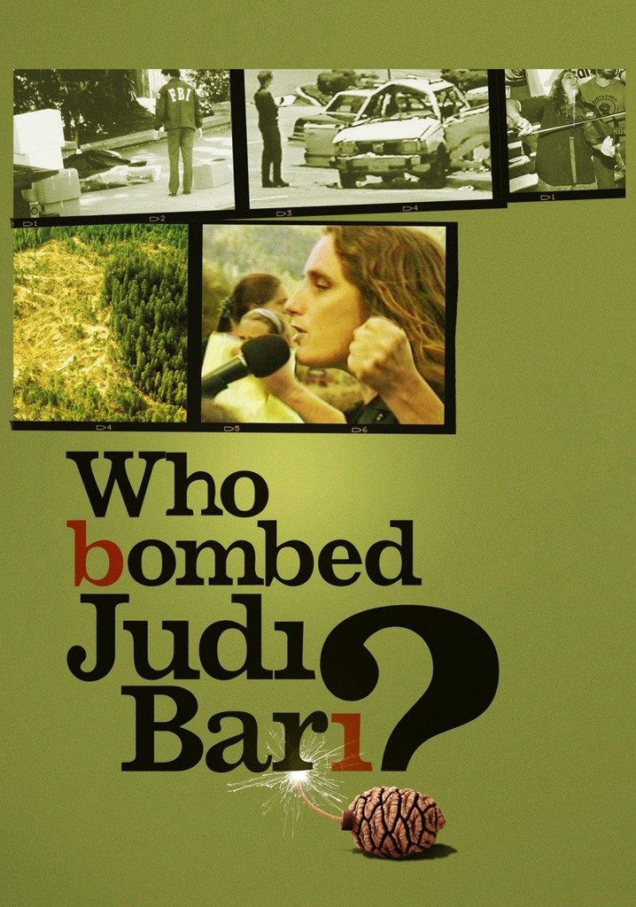 Who Bombed Judi Bari? poster