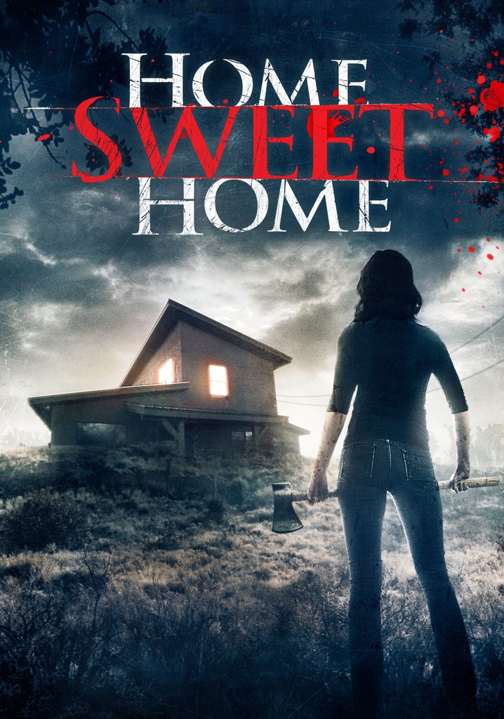 Home Sweet Home poster