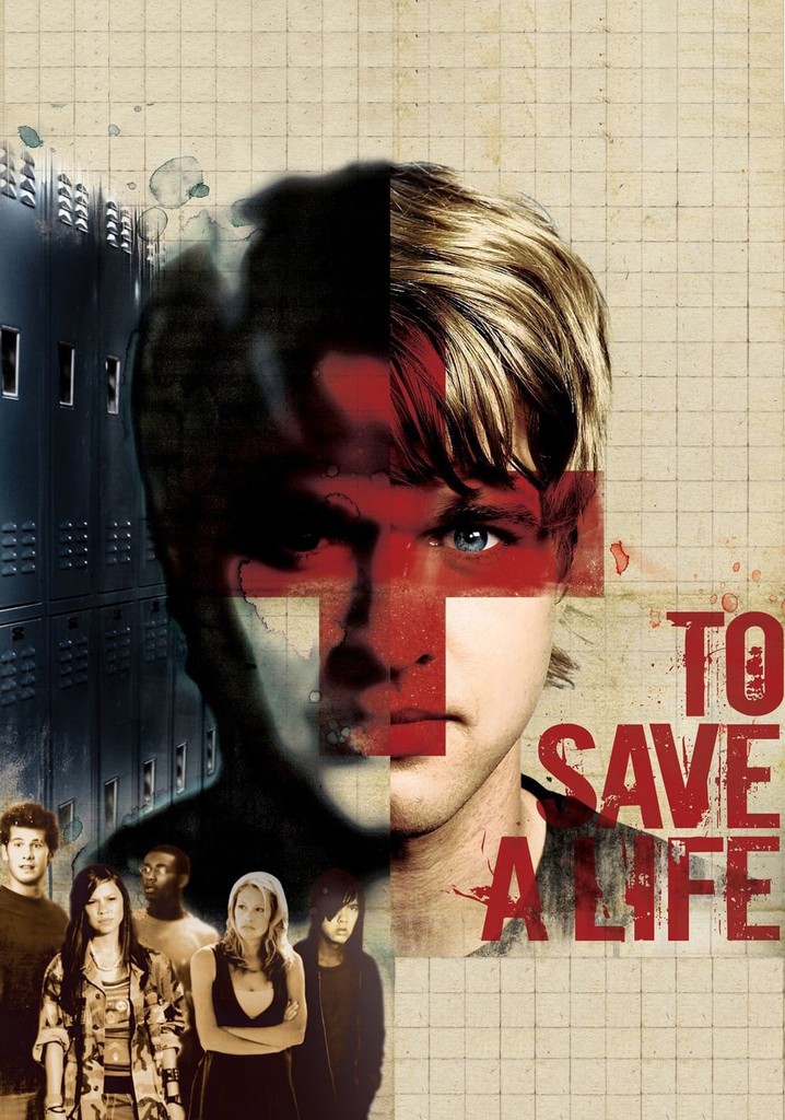 To Save a Life poster