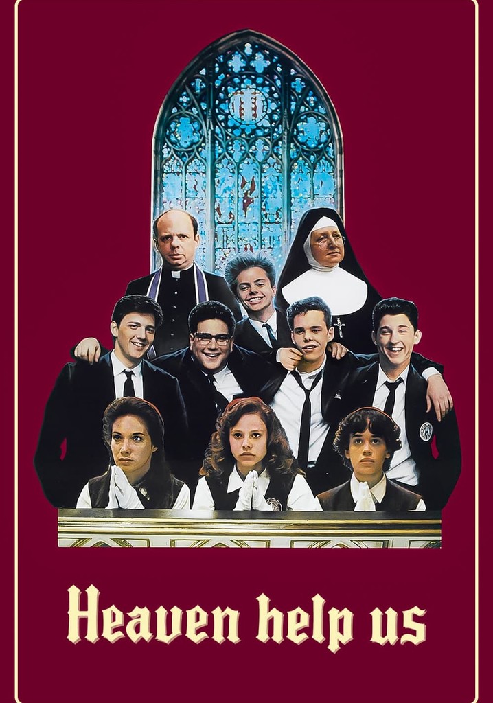 Heaven Help Us poster