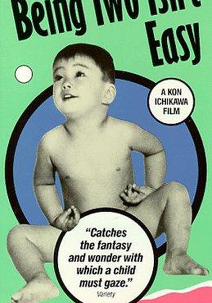 Being Two Isn't Easy poster