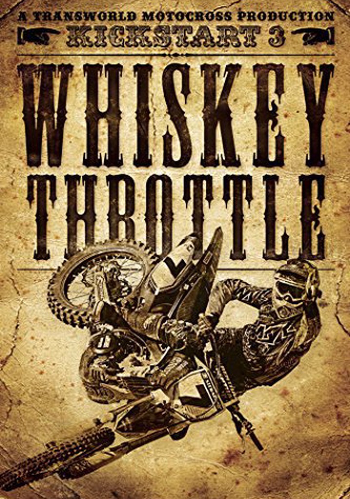 Kickstart 3 Whiskey Throttle poster