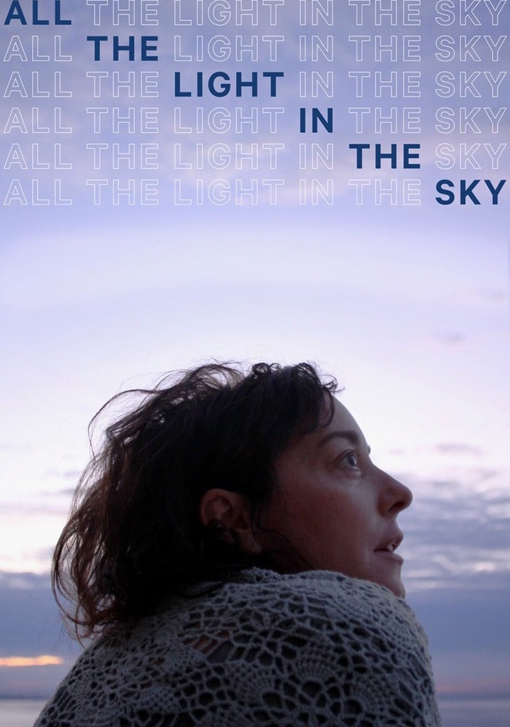 All the Light in the Sky poster