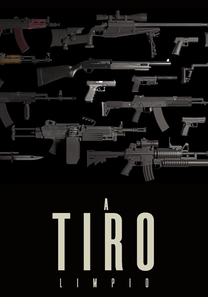 A Tiro Limpio poster