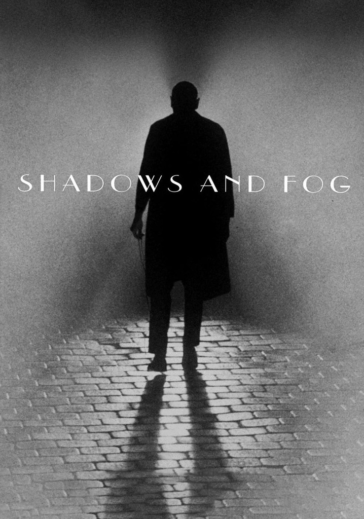 Shadows and Fog poster