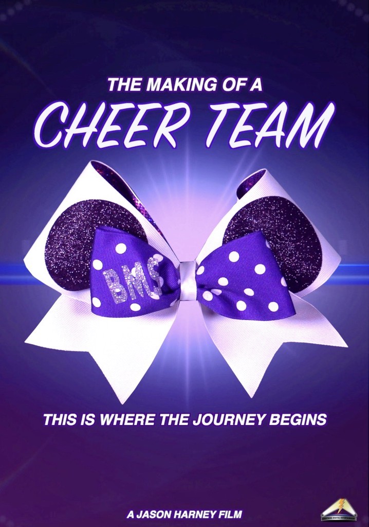 The Making of a Cheer Team poster