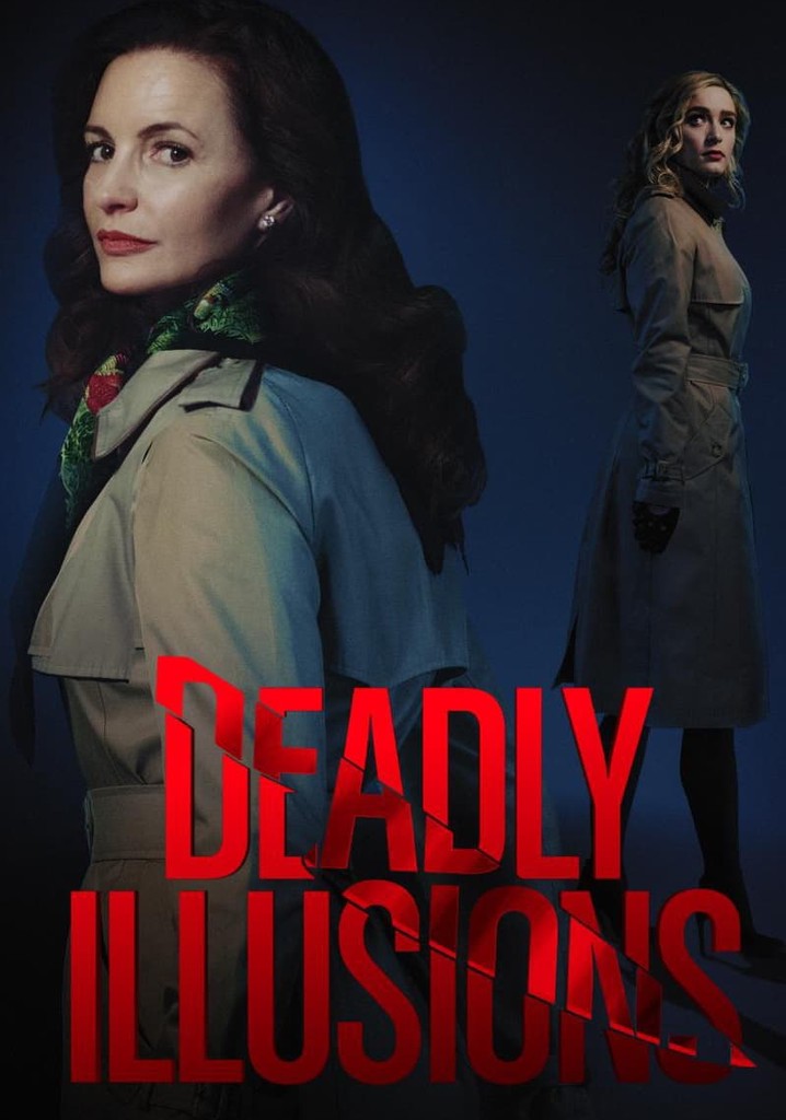 Deadly Illusions poster