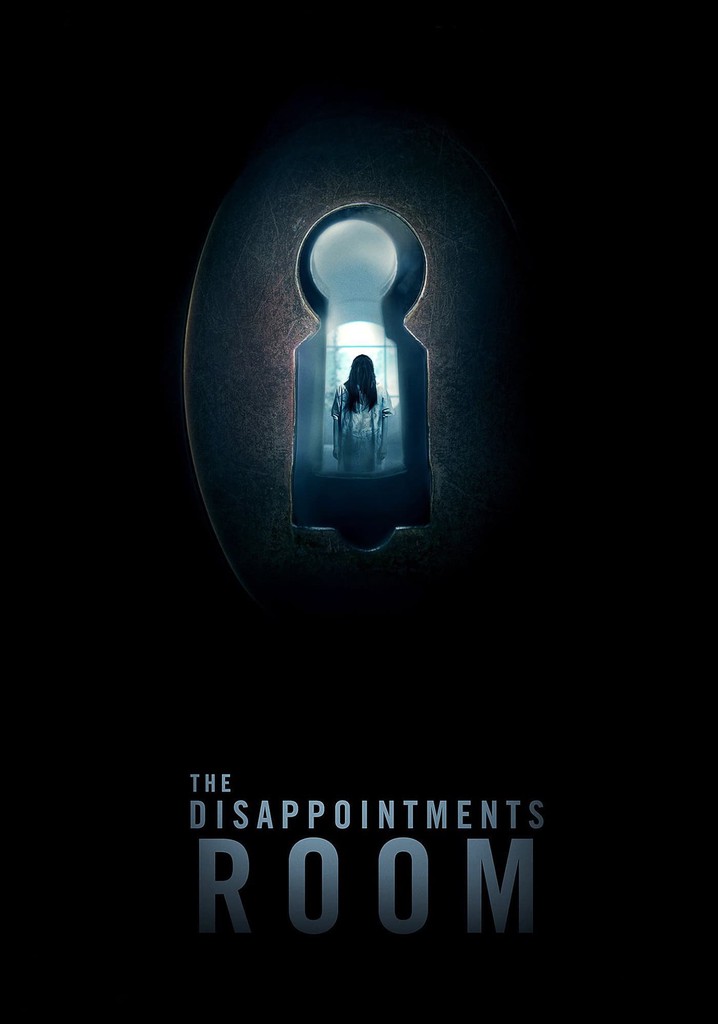 The Disappointments Room poster