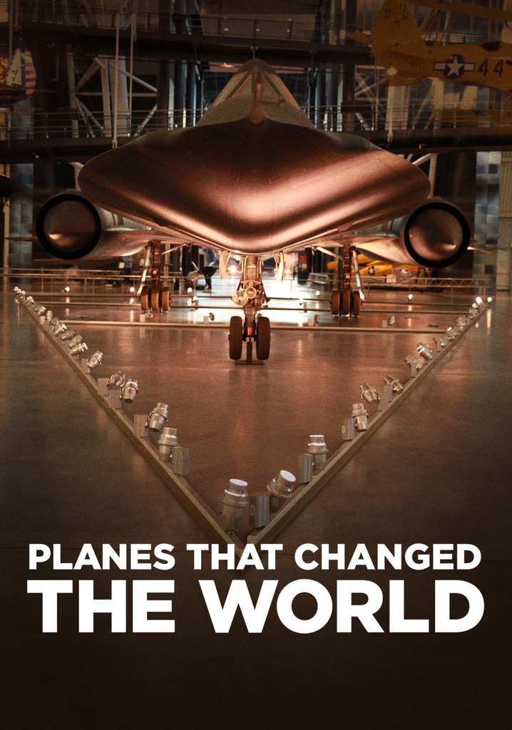 Planes That Changed The World poster