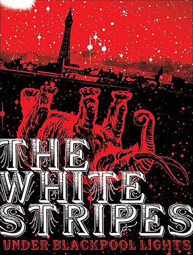 The White Stripes: Under Blackpool Lights poster