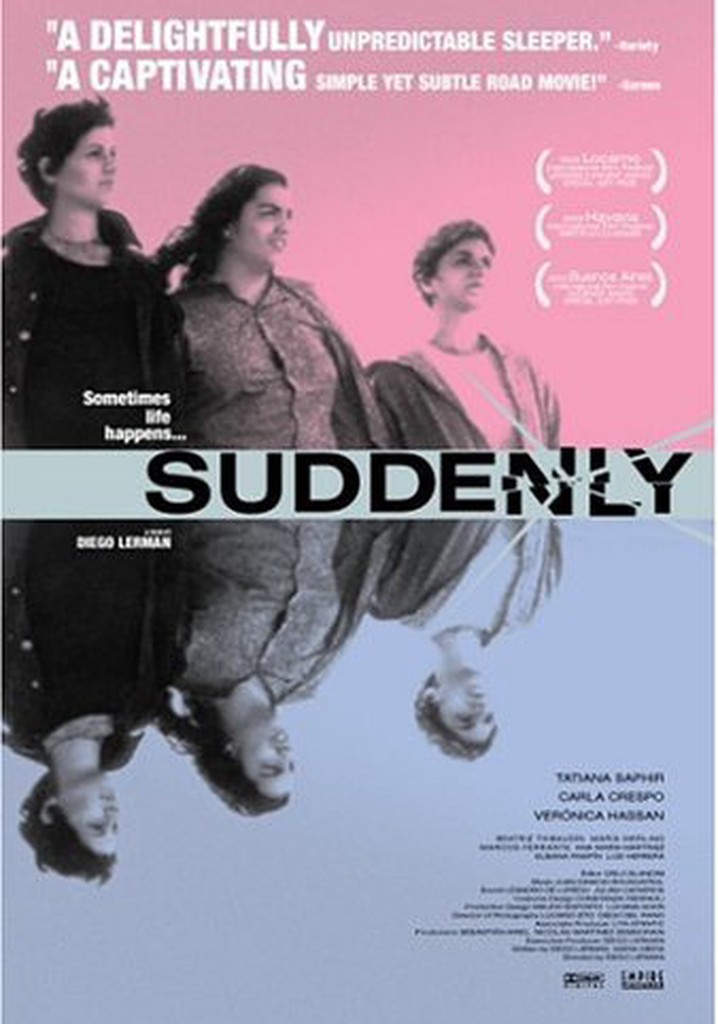 Suddenly poster