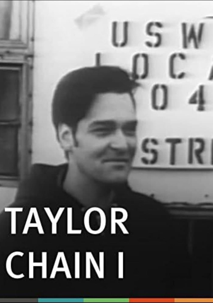 Taylor Chain I: A Story in a Union Local poster