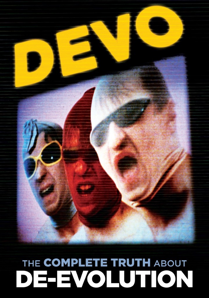 Devo: The Complete Truth About De-Evolution poster