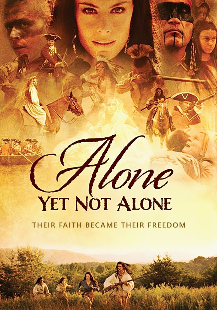 Alone Yet Not Alone poster