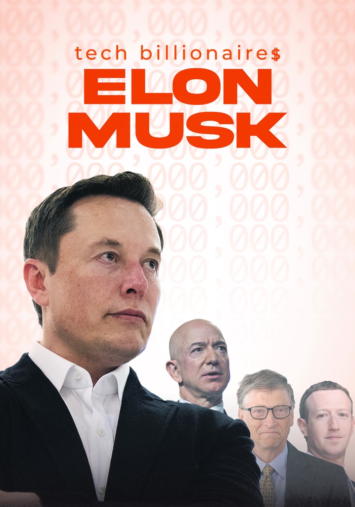 Tech Billionaires: Elon Musk poster