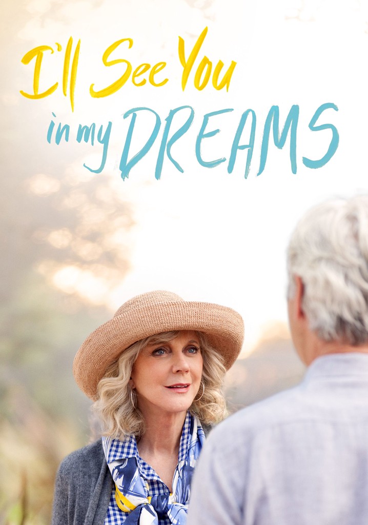I'll See You in My Dreams poster