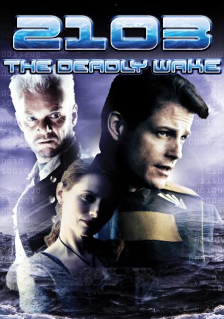 2103: The Deadly Wake poster