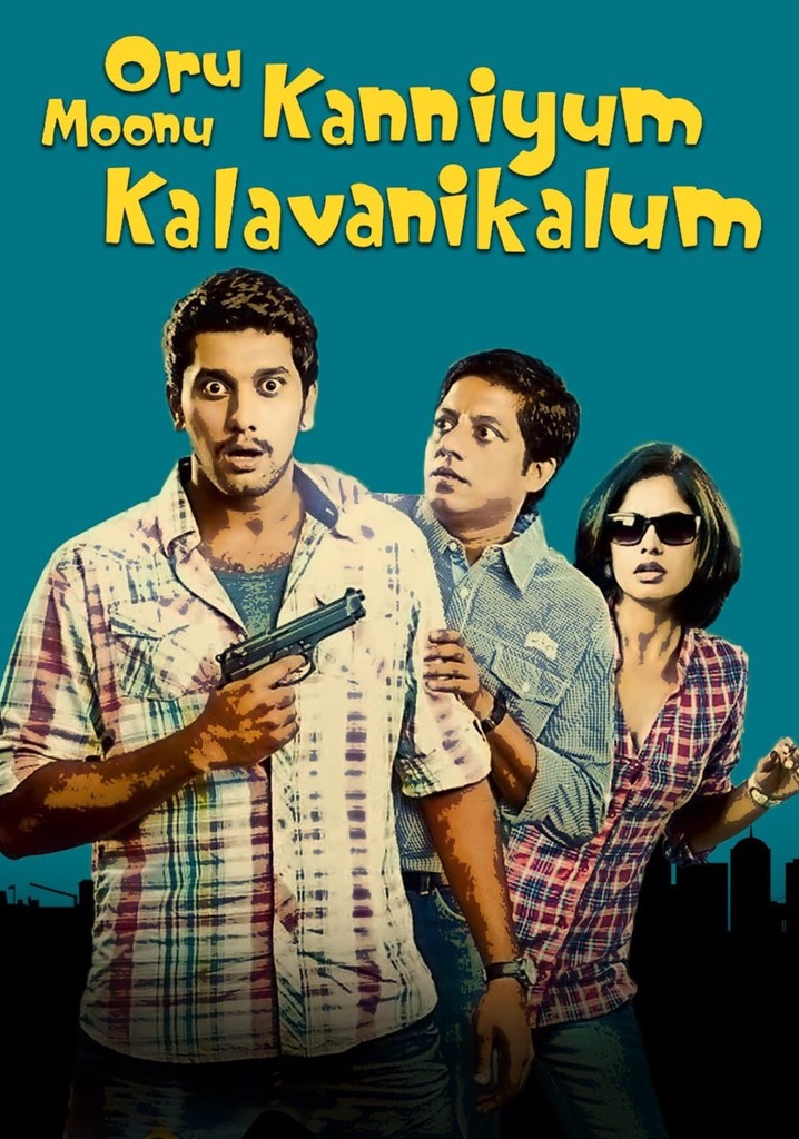 Oru Kanniyum Moonu Kalavaanikalum poster