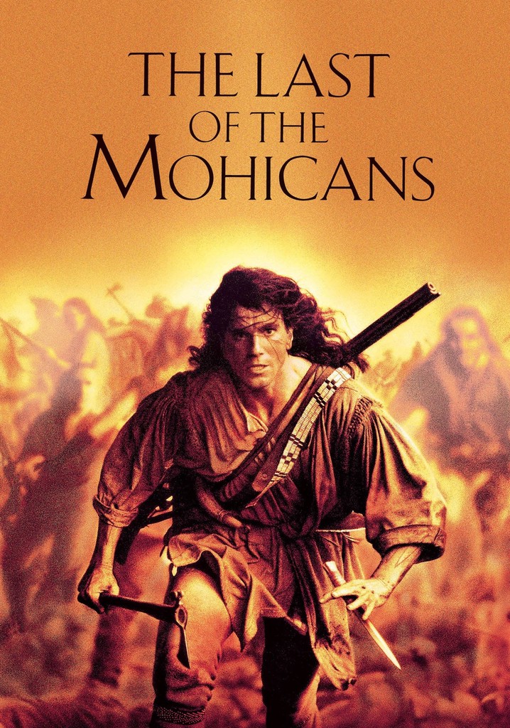 The Last of the Mohicans poster
