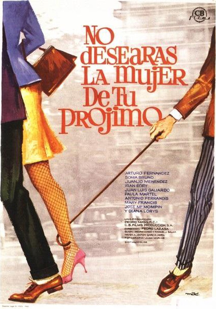 No desearás la mujer de tu prójimo poster