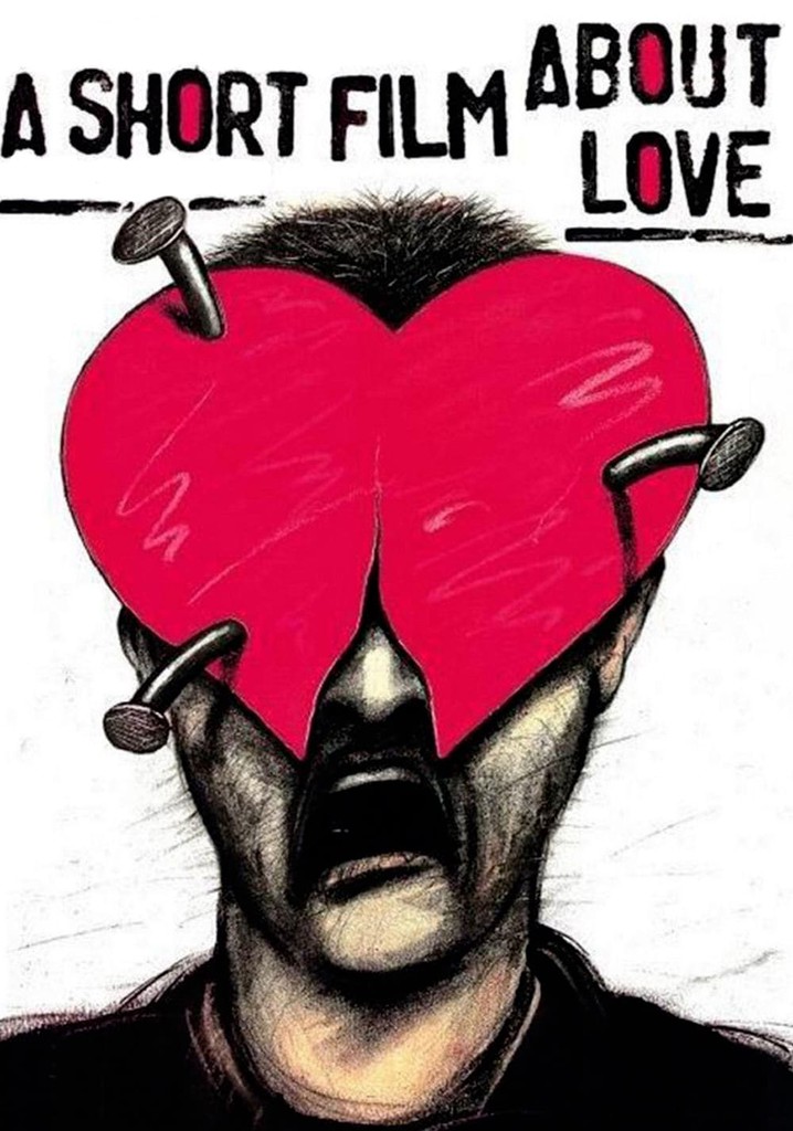A Short Film About Love poster