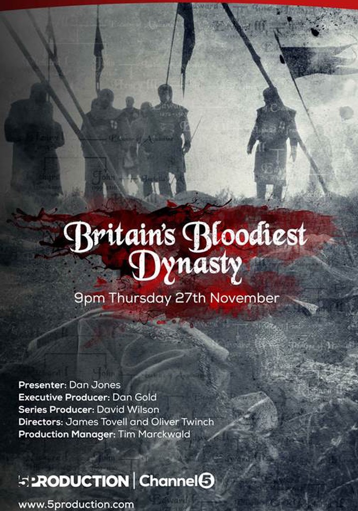 Britain's Bloodiest Dynasty poster