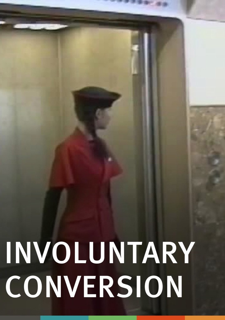 Involuntary Conversion poster