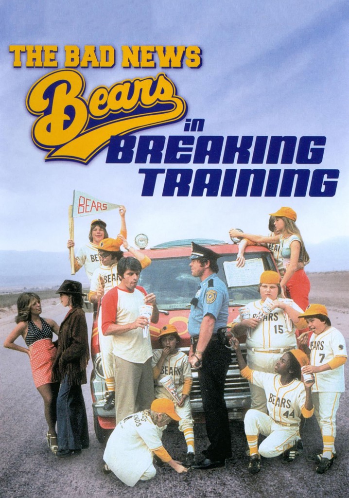 The Bad News Bears in Breaking Training poster