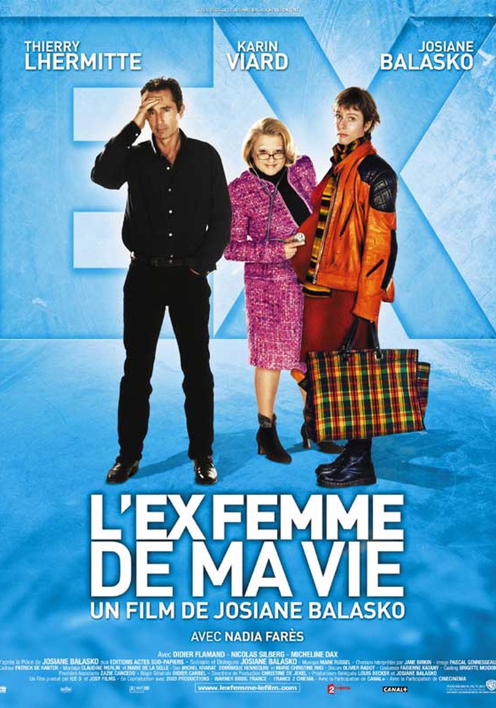 L'ex-femme de ma vie poster