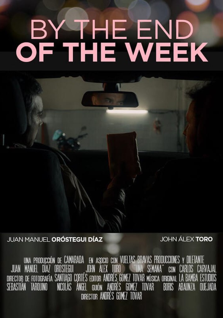 By the End of the Week poster