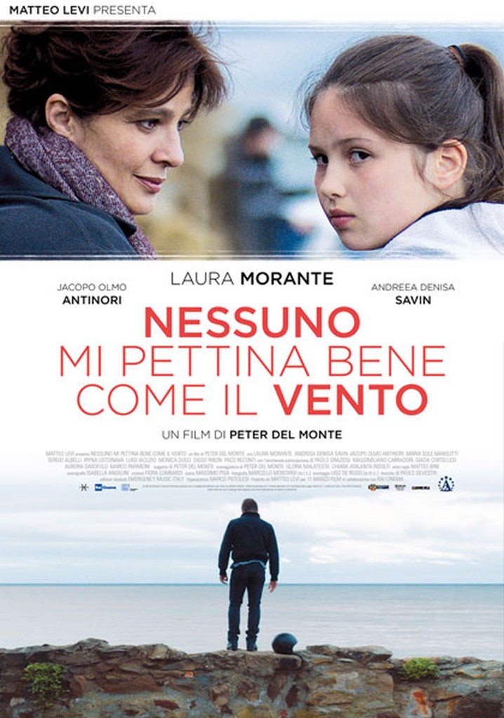 Nessuno mi pettina bene come il vento poster